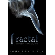 Fractal : A Novel of Chaotic Suspense (Hardcover)