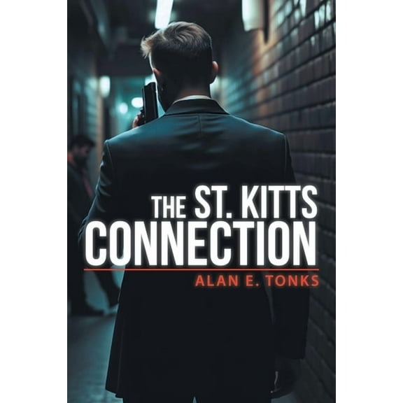 The St. Kitts Connection, (Paperback)