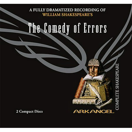 Arkangel Complete Shakespeare: The Comedy of Errors (Audiobook)