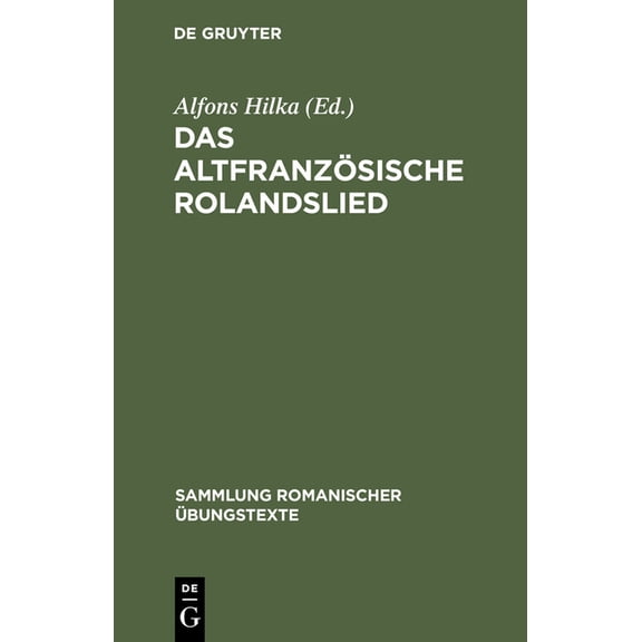 Das altfranzösische Rolandslied, (Hardcover)
