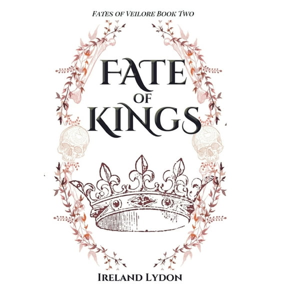 Fates of Veilore Fate of Kings, (Hardcover)