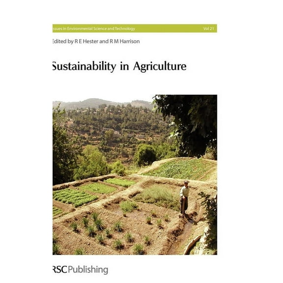 Issues in Environmental Science and Tech Sustainability in Agriculture, Book 21, (Hardcover)