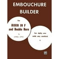 thumbnail image 1 of Pre-Owned The Embouchure Builder (Paperback) by Lowell Little, 1 of 1