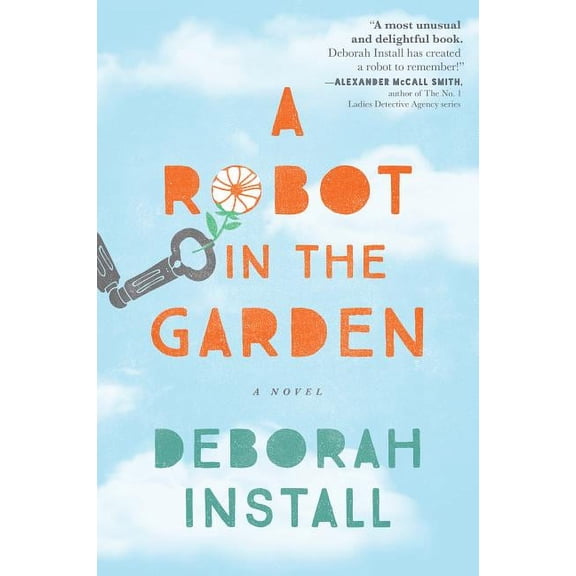 Robot in the Garden, A