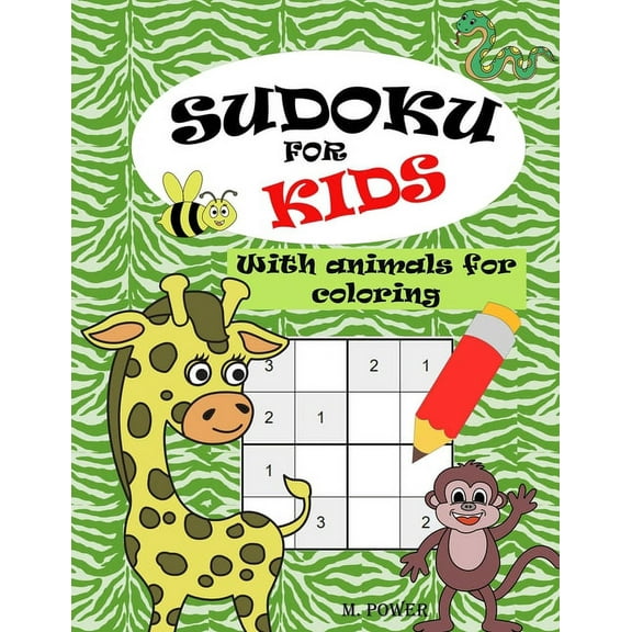 Sudoku Sudoku for kids: With animals for coloring, Book 1, (Paperback)