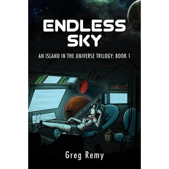 Endless Sky: An Island in the Universe Trilogy: Book 1 (Volume 1)