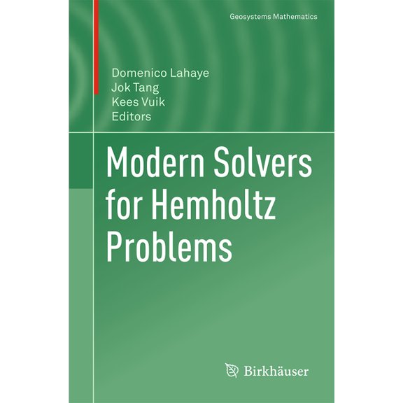 Geosystems Mathematics Modern Solvers for Helmholtz Problems, (Hardcover)
