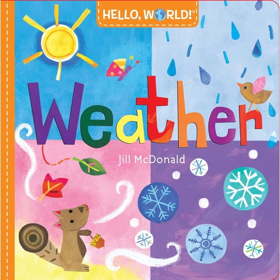 Hello, World! Weather by Jill McDonald (Board Book) English