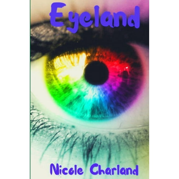 Eyeland, (Paperback)