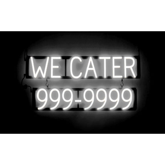SpellBrite WE CATER 7 DIGIT PHONE NUMBER LED Sign for Business. 31.4" x 15.0" White WE CATER 7 DIGIT PHONE NUMBER Sign Has Neon Sign Look, LED Light Source. Visible from 500+ Feet, 8 Animations.