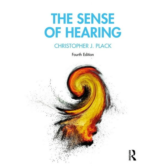 The Sense of Hearing, (Paperback)