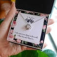 thumbnail image 2 of To My Wife I Want Us Infinity Knot Necklace Message Card, 2 of 7