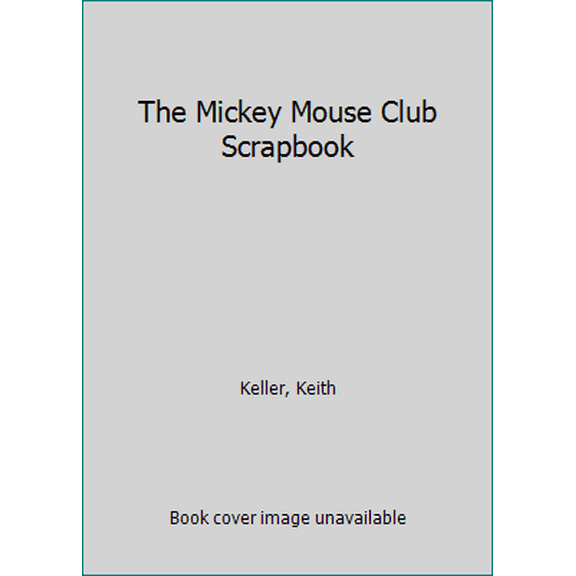 Pre-Owned The Mickey Mouse Club scrapbook (Unknown) 0448121999 9780448121994