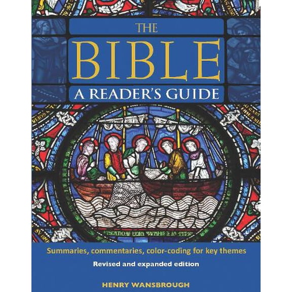 Pre-Owned The Bible a Reader's Guide: Summaries, Commentaries, Color Coding for Key Themes, (Hardcover)