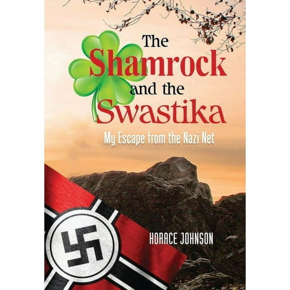 The Shamrock and the Swastika (Hardcover)