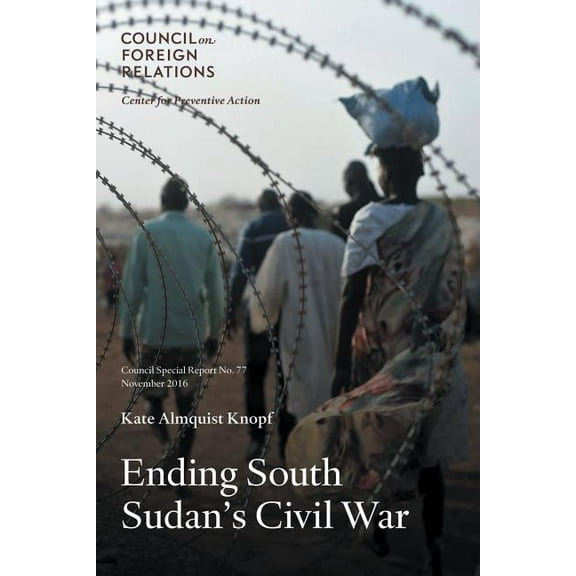 Ending South Sudan's Civil War (Paperback)