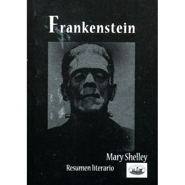 Frankenstein. resumen literario