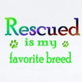 thumbnail image 2 of CafePress - Rescued Is My Favorite Breed Infant Bodysuit - Baby Light Bodysuit, Size Newborn - 24 Months, 2 of 4