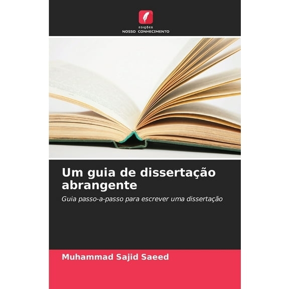 Um guia de dissertação abrangente, (Paperback)
