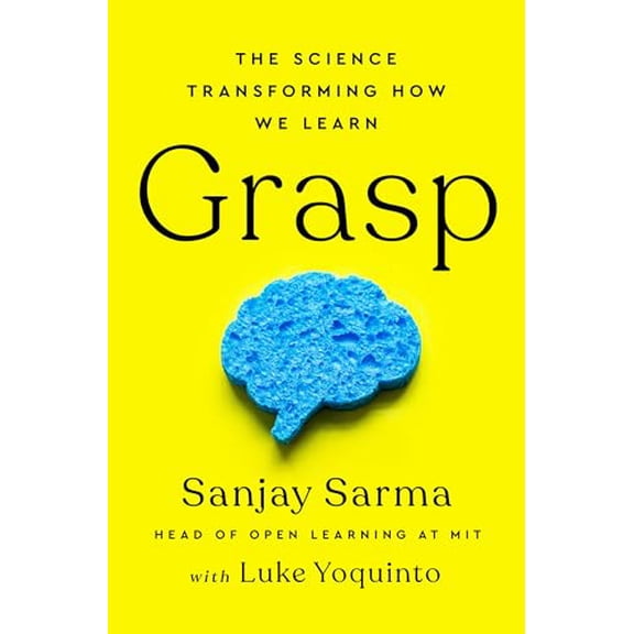 Pre-Owned Grasp: The Science Transforming How We Learn, 9780385541824, 0385541821, Hardcover,