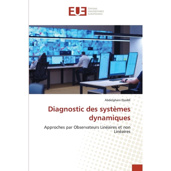Diagnostic des systèmes dynamiques, (Paperback)