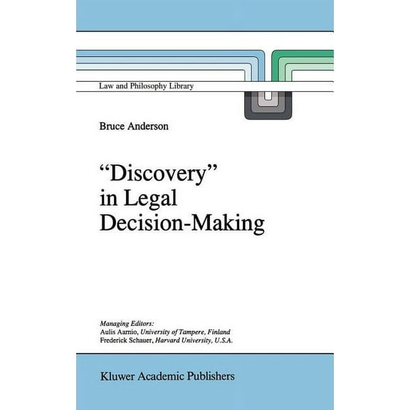 Law and Philosophy Library `Discovery' in Legal Decision-Making, Book 24, (Hardcover)