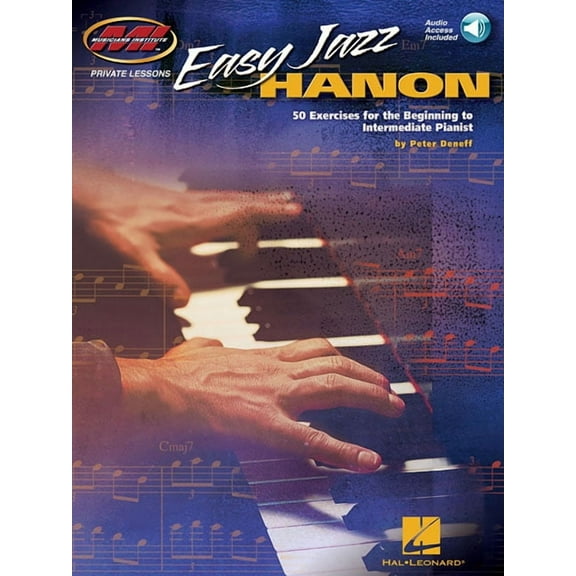Easy Jazz Hanon: 50 Exercises for the Beginning to Intermediate Pianist Musicians, (Paperback)