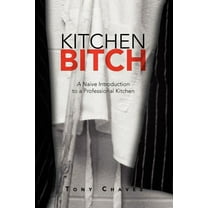 Kitchen Bitch (Paperback)