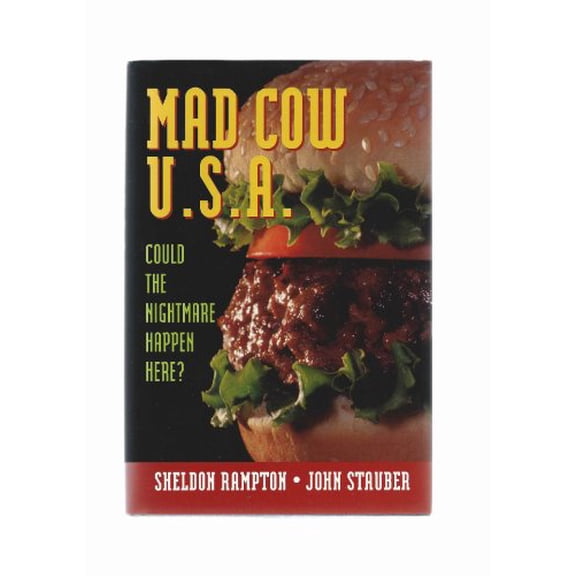 Pre-Owned Mad Cow USA: Could the Nightmare Happen Here? (Hardcover) 1567511112 9781567511116