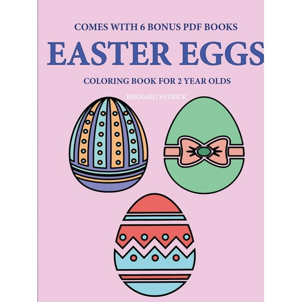 Download Coloring Books For 2 Year Olds Easter Eggs Paperback Walmart Com Walmart Com