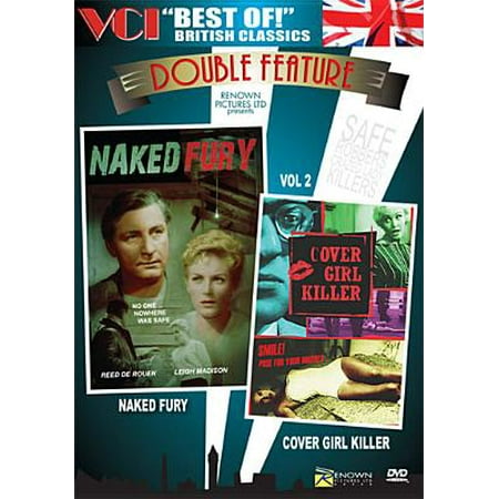 BEST OF BRITISH CLASSICS DOUBLE FEATURE Vol 2: Naked Fury & Cover Girl