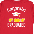 thumbnail image 4 of Inktastic Congrats My Mommy Graduated with Cap Boys or Girls Long Sleeve Toddler T-Shirt, 4 of 5