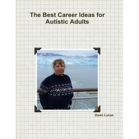 The Best Career Ideas for Autistic Adults - eBook