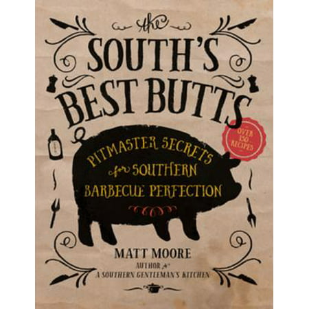 South's Best Butts - eBook (Best Bbq In The South)