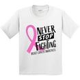 thumbnail image 3 of Inktastic Never Stop Fighting Breast Cancer Awareness Youth T-Shirt, 3 of 5