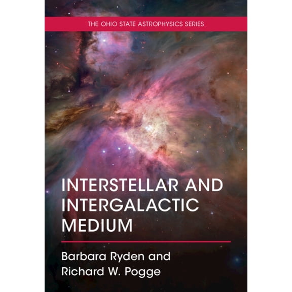 Interstellar and Intergalactic Medium, (Paperback)