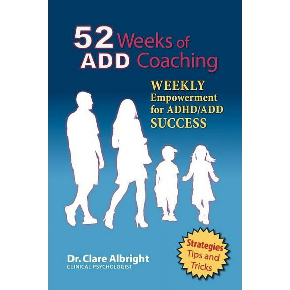 52 Weeks of Add Coaching (Paperback)