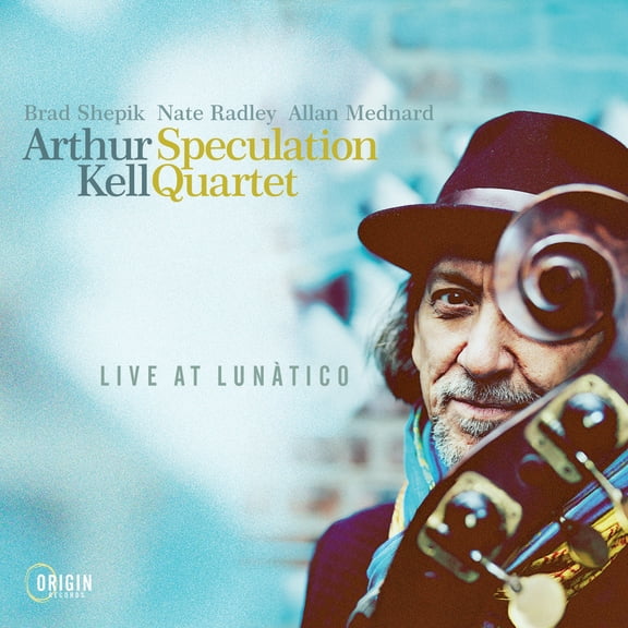 Arthur Kell - Live at Lunatico - Music & Performance - CD