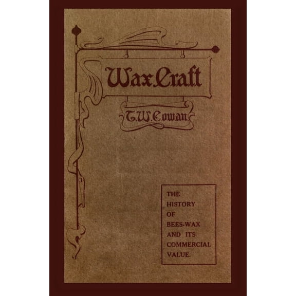 Wax Craft, (Paperback)