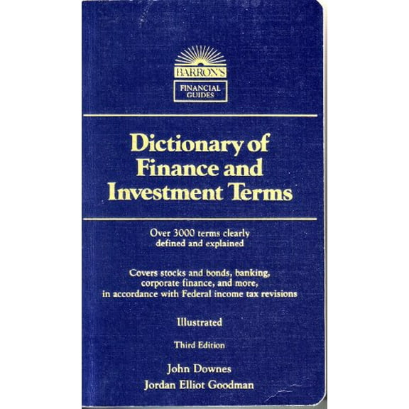 Pre-Owned Dictionary of Finance and Investment Terms (Barron's Financial Guides) (Paperback) 0812046315 9780812046311