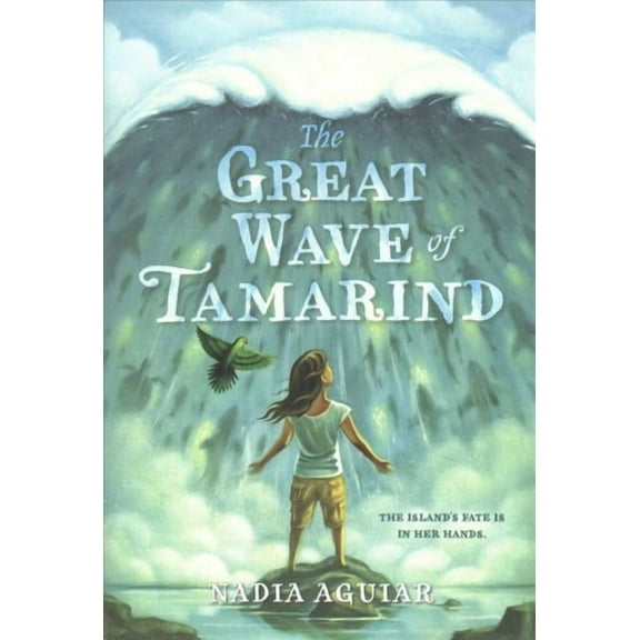The Great Wave of Tamarind  The Book of Tamarind, 3   Paperback  Nadia Aguiar