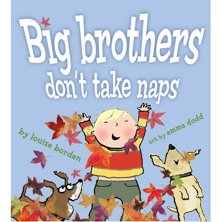 Big Brothers Don't Take Naps (Best Time To Take A Nap)