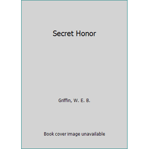 Pre-Owned Secret Honor (Hardcover) 1568958684 9781568958682