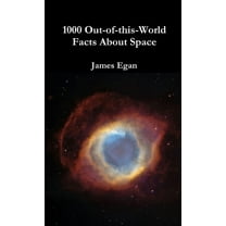1000 Out-of-this-World Facts About Space, (Paperback)