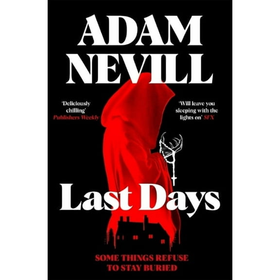 Adam Nevill Last Days (Paperback)