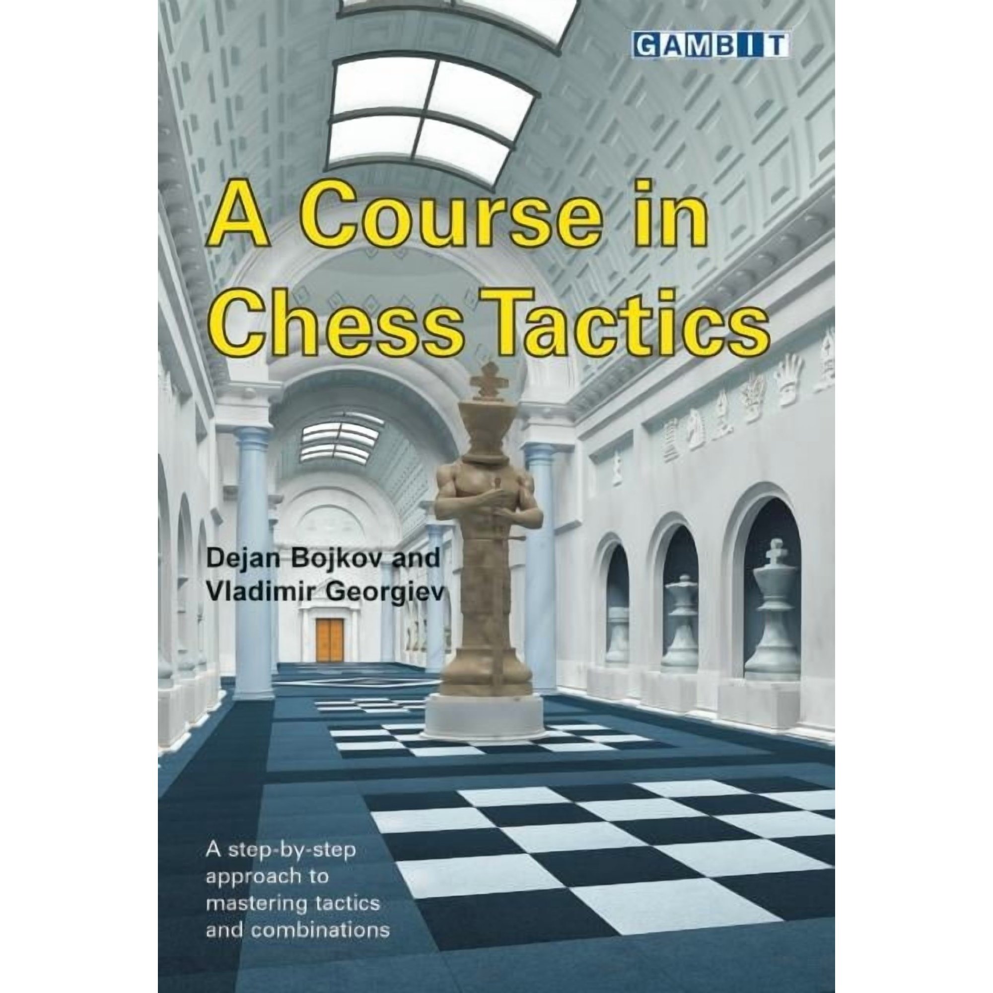 A Course in Chess Tactics (Paperback)