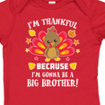 thumbnail image 4 of Inktastic Thanksgiving I'm Thankful Because I'm Gonna Be a Big Brother Boys or Girls Baby Bodysuit, 4 of 5
