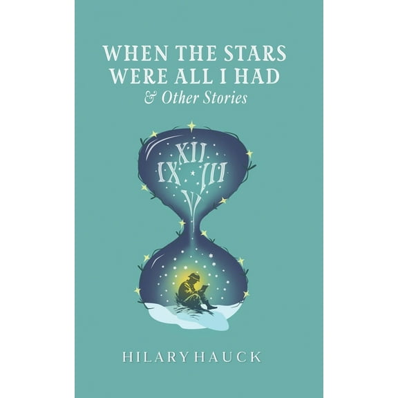 When the Stars Were All I Had, (Paperback)