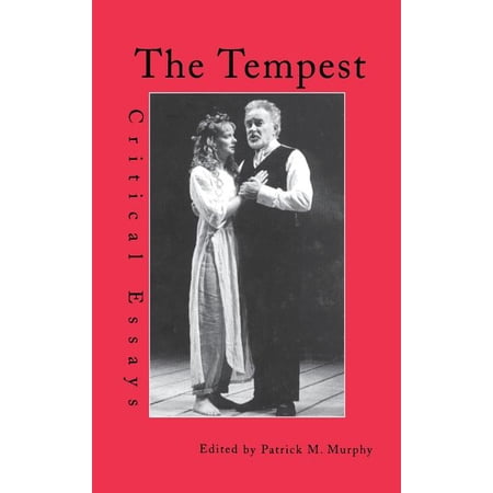 Shakespeare Criticism The Tempest: Critical Essays Book 22 (Hardcover)