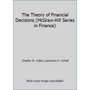 The Theory of Financial Decisions (McGraw-Hill Series in Finance) [Paperback - Used]